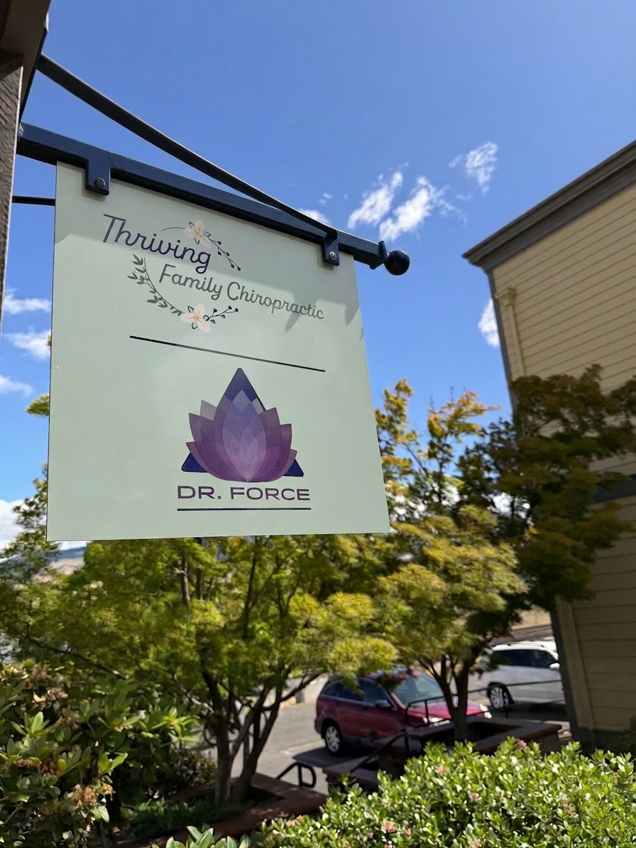 The Thriving Family Chiropractic — Dr. Force sign outside the Ashland office